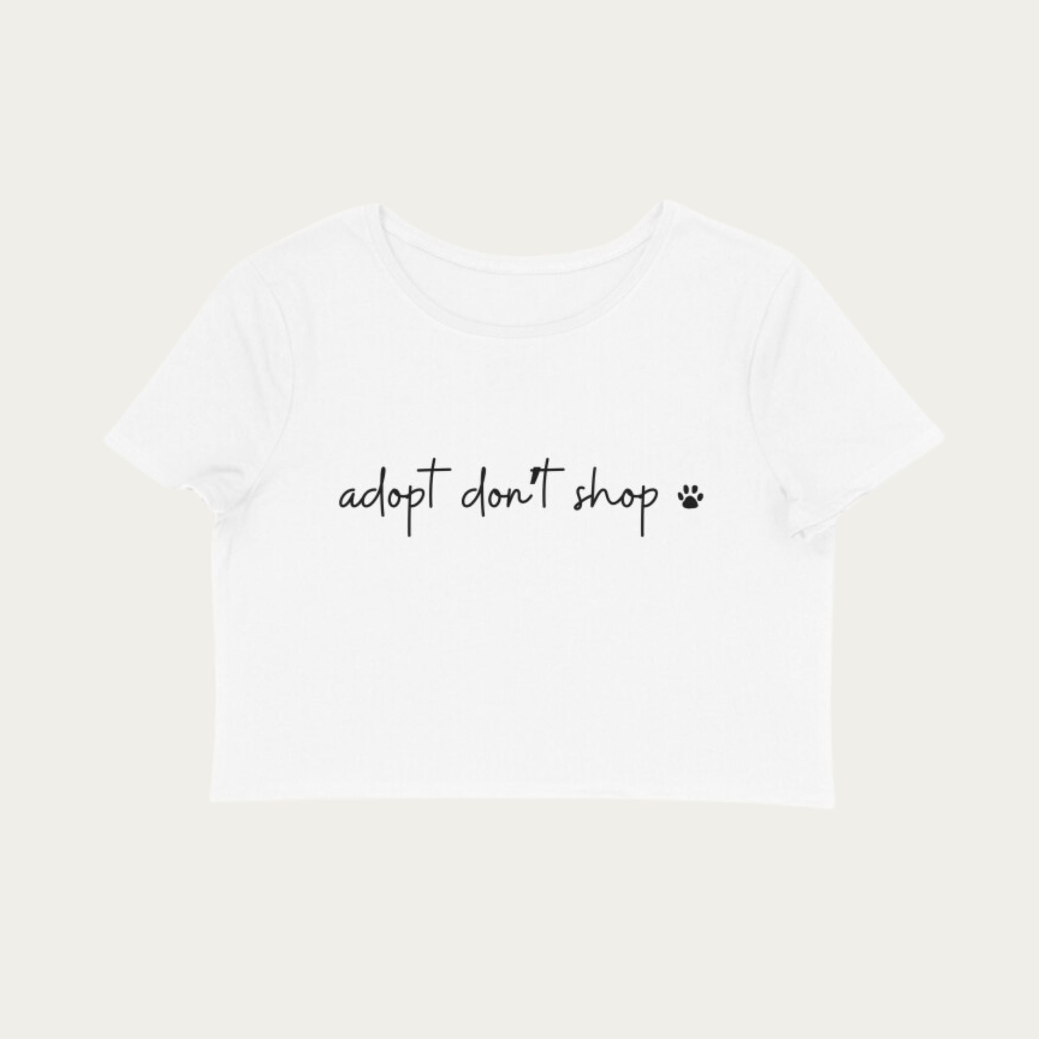 Adopt Don't Shop Crop Top